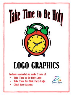 Take Time To Be Holy - Logo Graphics