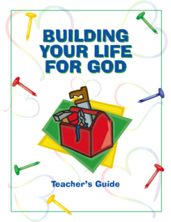 Building Your Life for God - Teacher's Guide