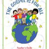 The Gospel is For All teacher's guide item