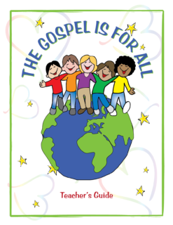 The Gospel is for All - Teacher's Guide