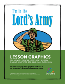 I'm in the Lord's Army - Lesson Graphics
