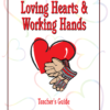 Loving Hearts & Working Hands teacher's guide item