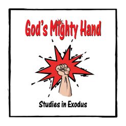 God’s Mighty Hand