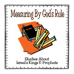 Measuring By God’s Rule