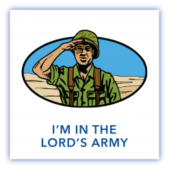 I'm In The Lord's Army