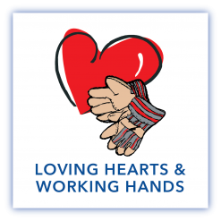 Loving Hearts & Working Hands