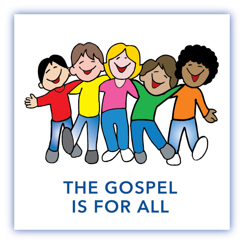 Series - The Gospel is for All