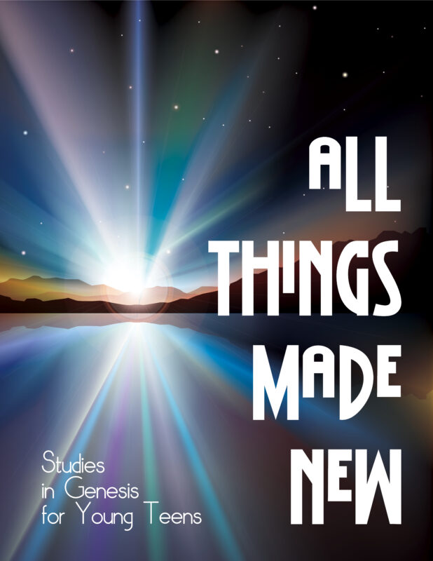Young Teens - All Things Made New