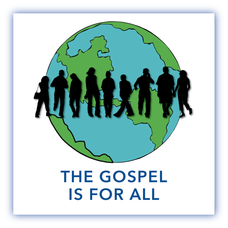 Series - The Gospel is for All