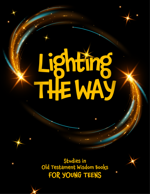 Lighting The Way - Young Teen Student Workbook